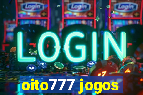 oito777 jogos